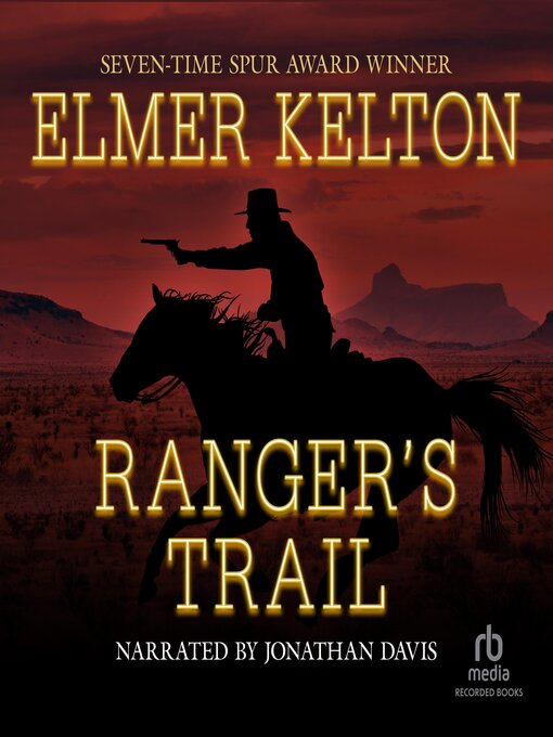Title details for Ranger's Trail by Elmer Kelton - Available